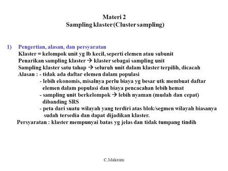 Materi 2 Sampling klaster (Cluster sampling)