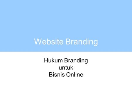 Website Branding Hukum Branding untuk Bisnis Online.