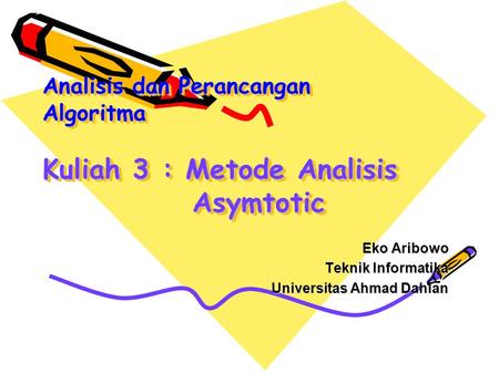 Eko Aribowo Teknik Informatika Universitas Ahmad Dahlan