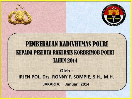 IRJEN POL. Drs. RONNY F. SOMPIE, S.H., M.H.
