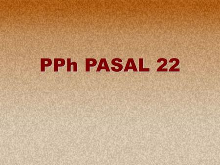 PPh PASAL 22.
