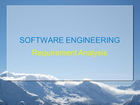 SOFTWARE ENGINEERING Requirement Analysis. Last Week Scope Functional  Function  Data Non Functional  Performance  Limitation  Avalaibility.