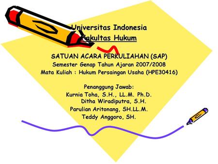 Universitas Indonesia Fakultas Hukum