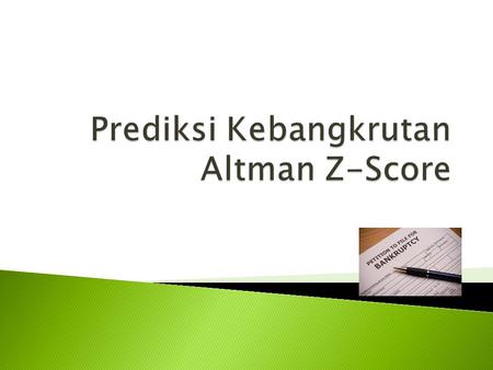  N YU Stern Finance Professor, Edward Altman, developed the Altman Z-score formula in 1967. In 2012, he released an updated version called the Altman.