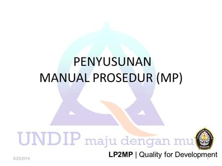 PENYUSUNAN MANUAL PROSEDUR (MP)