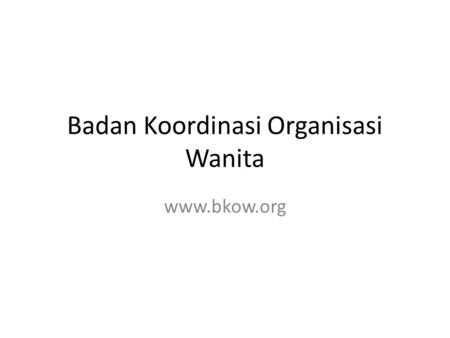 Badan Koordinasi Organisasi Wanita