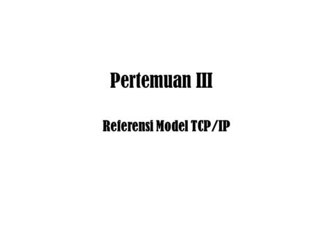 Referensi Model TCP/IP