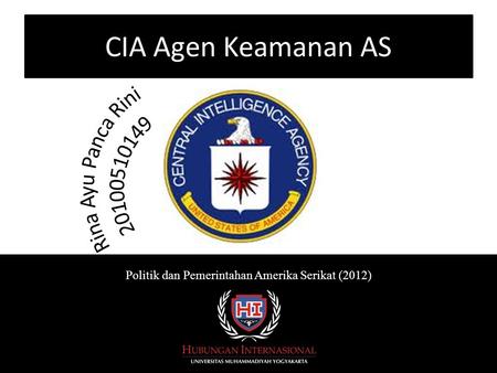CIA Agen Keamanan AS Politik dan Pemerintahan Amerika Serikat (2012)