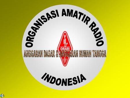 ORGANISASI AMATIR RADIO INDONESIA