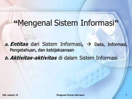 Mengenal Sistem Informasi