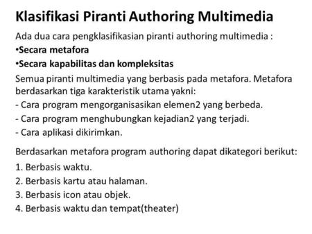 Klasifikasi Piranti Authoring Multimedia