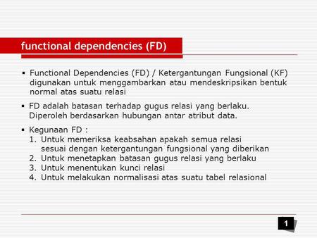 functional dependencies (FD)