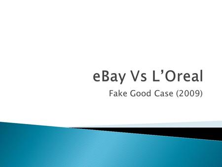 Fake Good Case (2009).  1995, eBay didirikan oleh Pierre Omidyar  1996, Jeffrey Skoll diangkat sebagai pemimpin perusahaan pertama  2002, Membeli saham.
