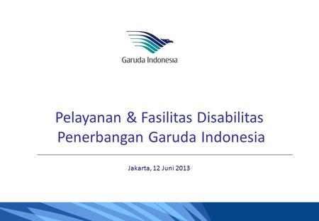 Pelayanan & Fasilitas Disabilitas Penerbangan Garuda Indonesia