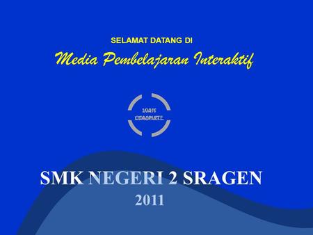 WAIT LOADING... SELAMAT DATANG DI SMK NEGERI 2 SRAGEN 2011 100% COMPLETE.