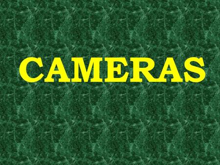 CAMERAS. The dark cloth covering the photographer and the box body of the camera blocks out undesirable light, which might otherwise interfere with the.