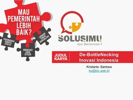 De-BottleNecking Inovasi Indonesia