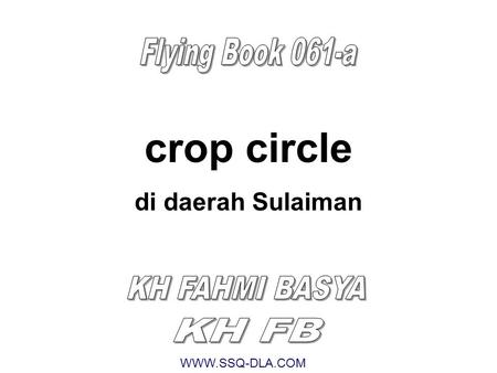 crop circle Flying Book 061-a di daerah Sulaiman KH FAHMI BASYA KH FB