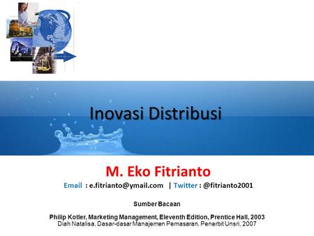 Inovasi Distribusi M. Eko Fitrianto | Twitter Sumber Bacaan
