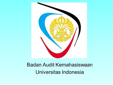 Badan Audit Kemahasiswaan Universitas Indonesia