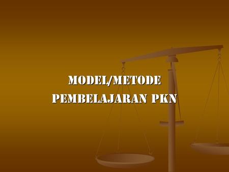 Model/Metode Pembelajaran pkn.