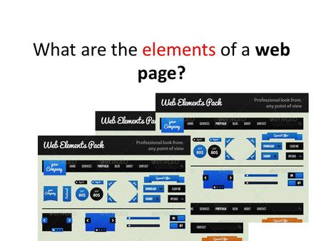What are the elements of a web page?.  DfM  DfM