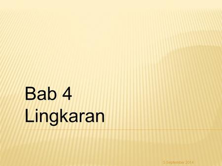 Bab 4 Lingkaran 6 April 2017.