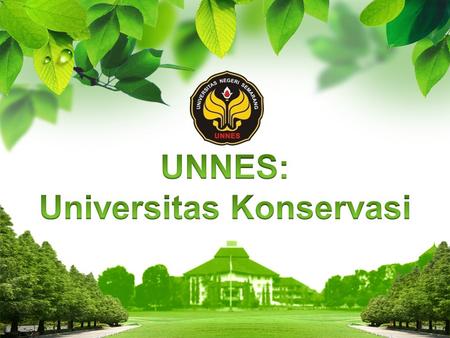 UNNES: Universitas Konservasi