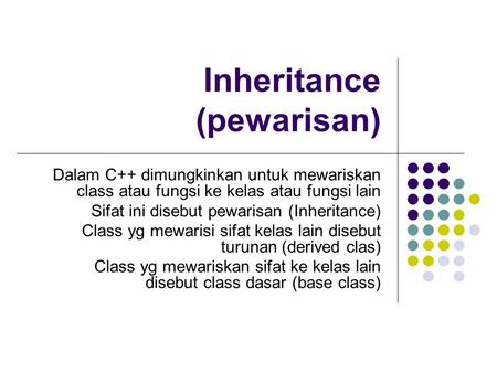 Inheritance (pewarisan)