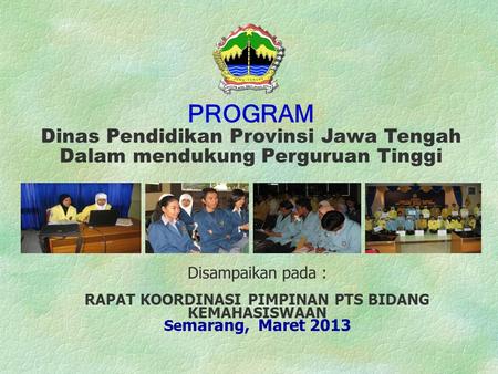 PROGRAM Dinas Pendidikan Provinsi Jawa Tengah