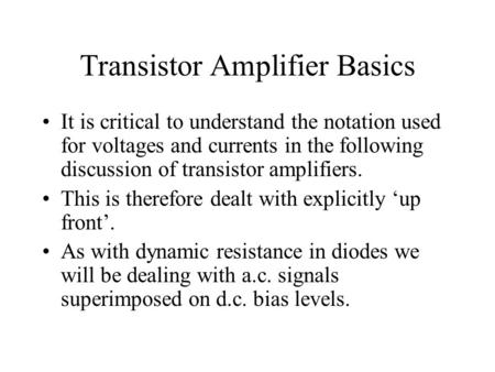 Transistor Amplifier Basics