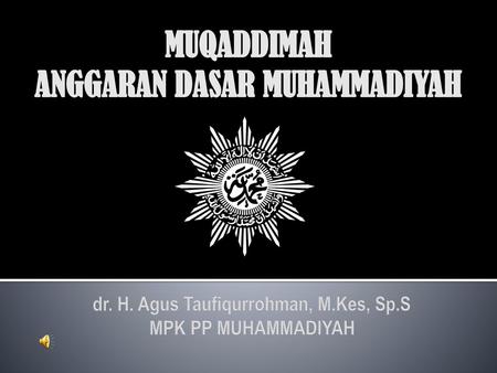 dr. H. Agus Taufiqurrohman, M.Kes, Sp.S MPK PP MUHAMMADIYAH