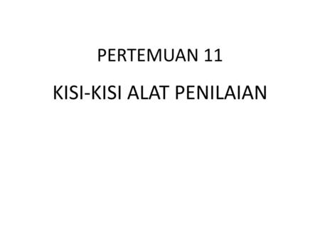 KISI-KISI ALAT PENILAIAN