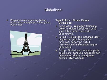 Globalisasi Tiga Faktor Utama Dalam Globalisasi Ppt Download