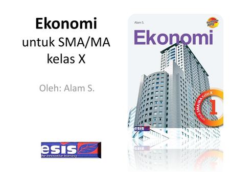 Ekonomi untuk SMA/MA kelas X