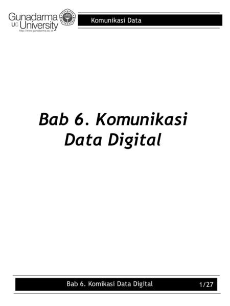 Bab 6. Komunikasi Data Digital