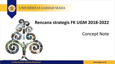 Rencana strategis FK UGM
