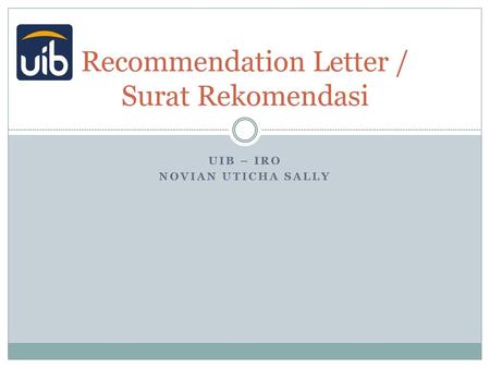 Recommendation Letter / Surat Rekomendasi