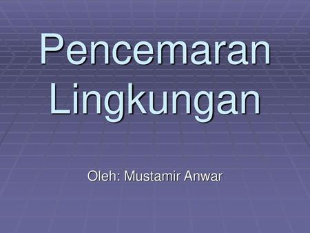 Keseimbangan Ekosistem Ppt Download