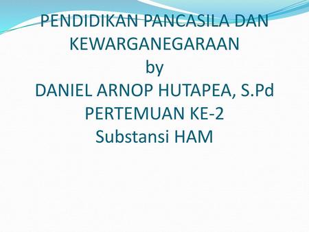 Pendidikan Kewarganegaraan Untuk Perguruan Tinggi Ppt Download