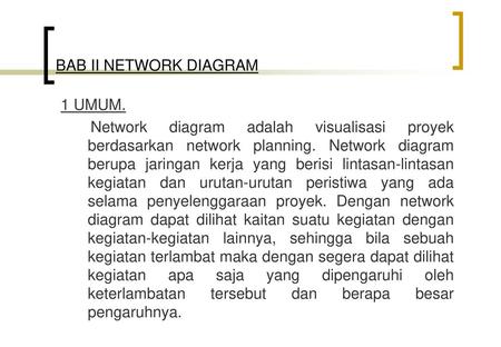 BAB II NETWORK DIAGRAM 1 UMUM.