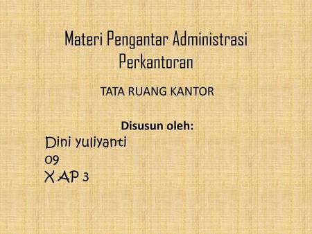 Materi Pengantar Administrasi Perkantoran