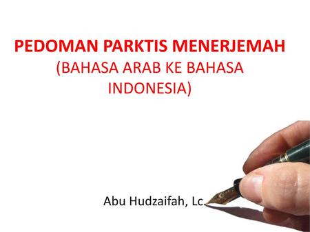 PEDOMAN PARKTIS MENERJEMAH (BAHASA ARAB KE BAHASA INDONESIA)