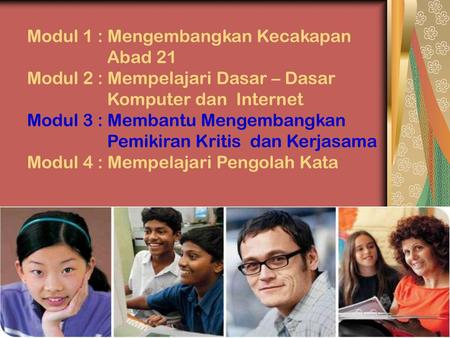 Modul 1 : Mengembangkan Kecakapan