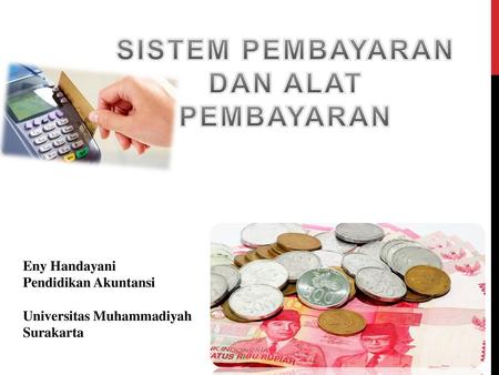 Sistem Pembayaran Ppt Download