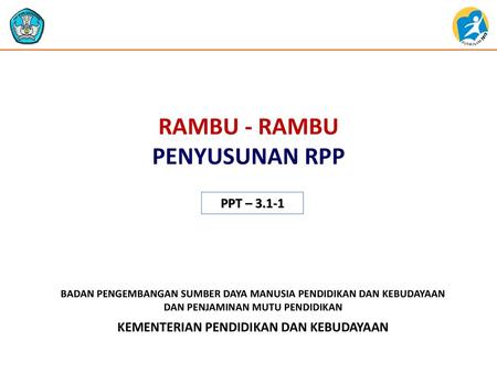 RAMBU - RAMBU PENYUSUNAN RPP