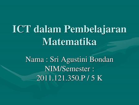 ICT dalam Pembelajaran Matematika