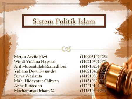Sistem Politik Islam Merda Arvita Siwi ( )