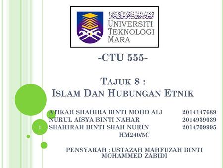 -CTU 555- Tajuk 8 : Islam Dan Hubungan Etnik