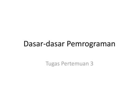 Dasar-dasar Pemrograman